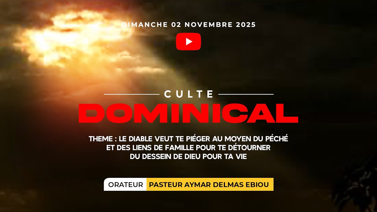Le diable veut te piéger au moyen du péché et des liens de famille pour te détourner du dessein...