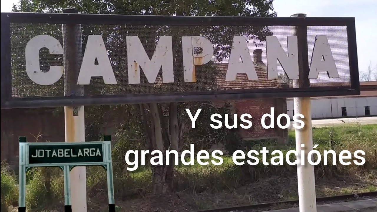 Gran recorrida por las estaciones de Campana Buenos Aires