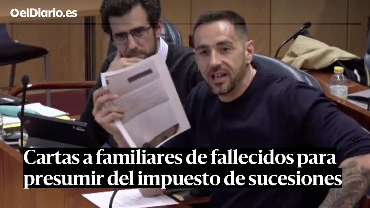 Más Madrid afea a AYUSO las cartas a familiares de FALLECIDOS para presumir de quitar un IMPUESTO