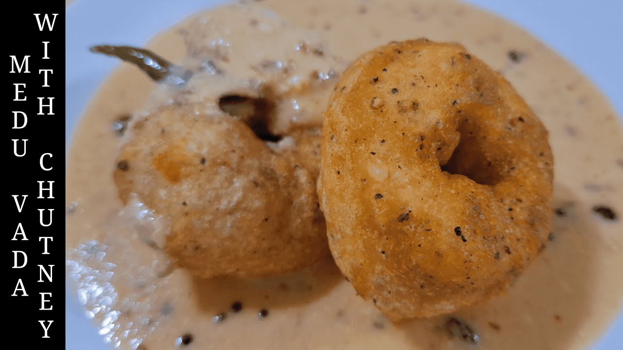 Crispy Medu vada | with chutney | ulundu vadai