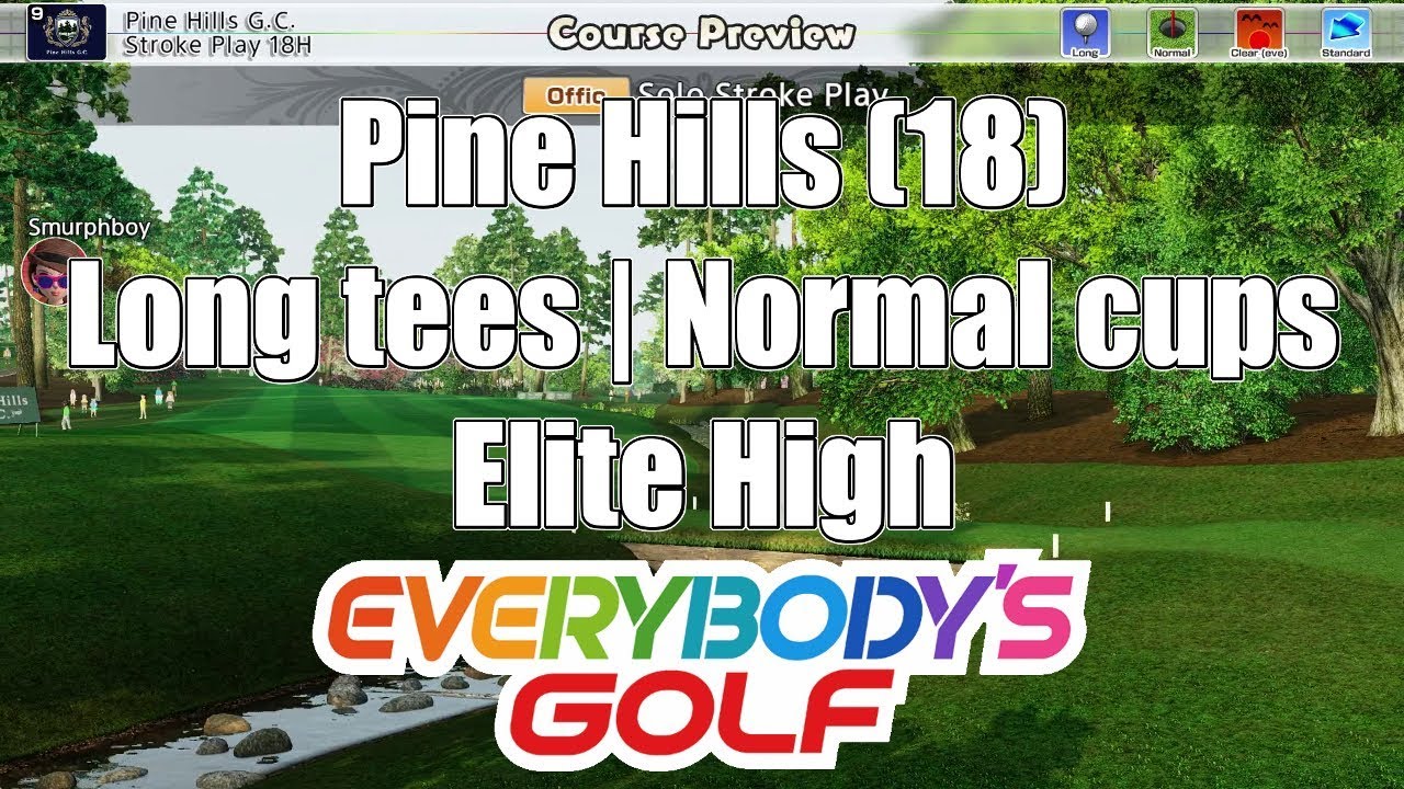 Everybody's Golf (2017) PS4 | Pine Hills (18) | Long tees | Normal cups | Elite High