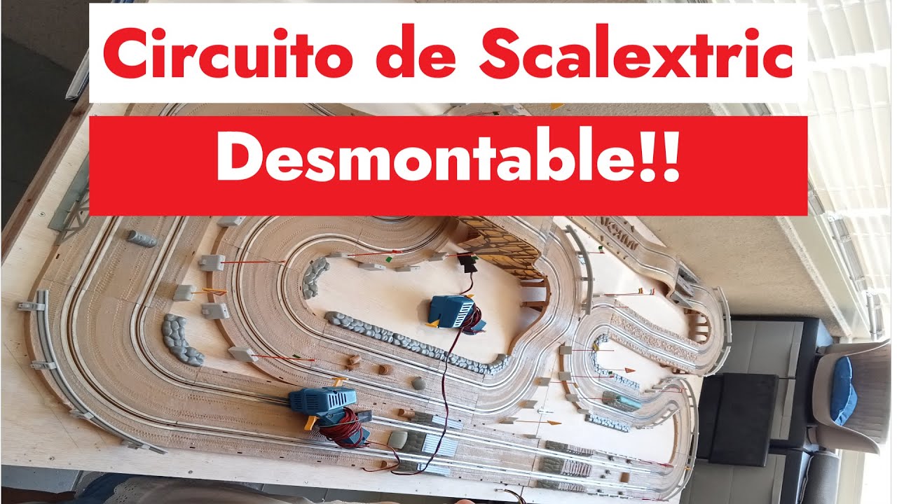 137.- 🏠 Circuito casero de Scalextric desmontable