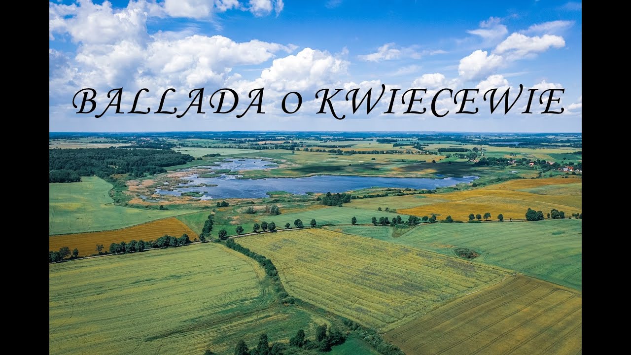 Ballada o Kwiecewie