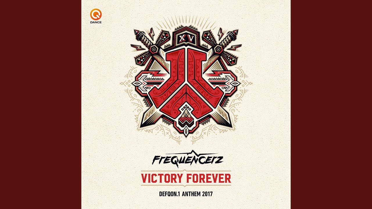 Victory Forever (Defqon.1 Anthem 2017)