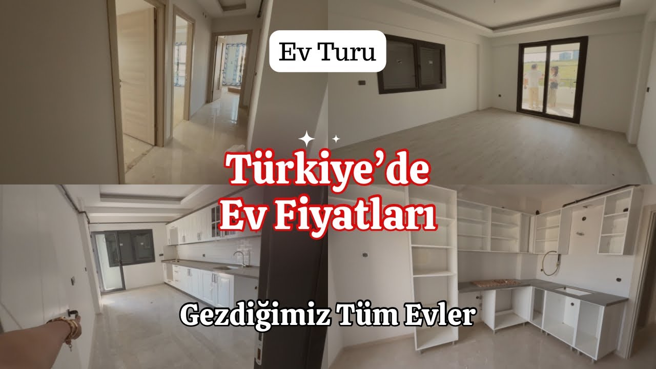 T&uuml;rkiye&rsquo;de Ev Fiyatları | Gezdiğimiz T&uuml;m Evler 🏡 #evturu