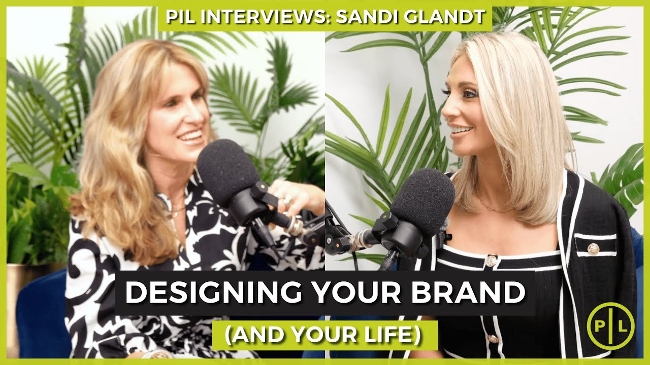 PIL Interviews: Sandi Glandt on Designing your Brand (and Life) | PIL&rsquo;s &lsquo;The Cure&rsquo;