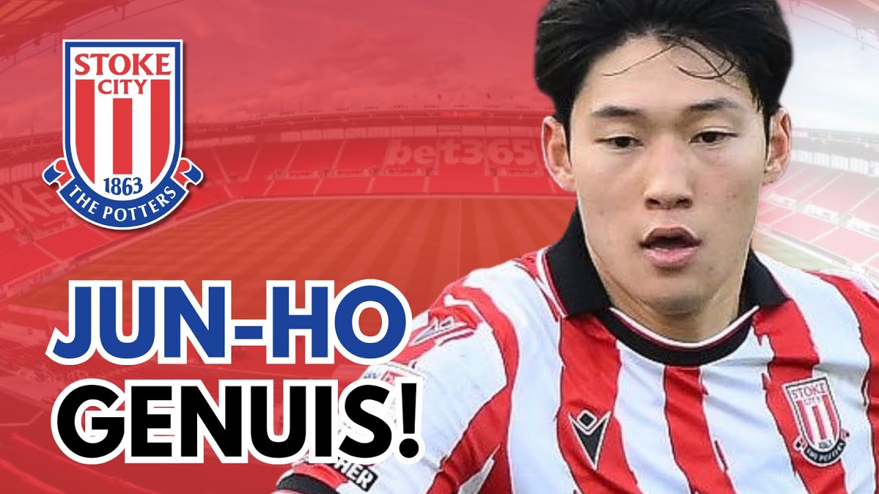 Is Bae Jun-Ho Back To His Best For Stoke?
