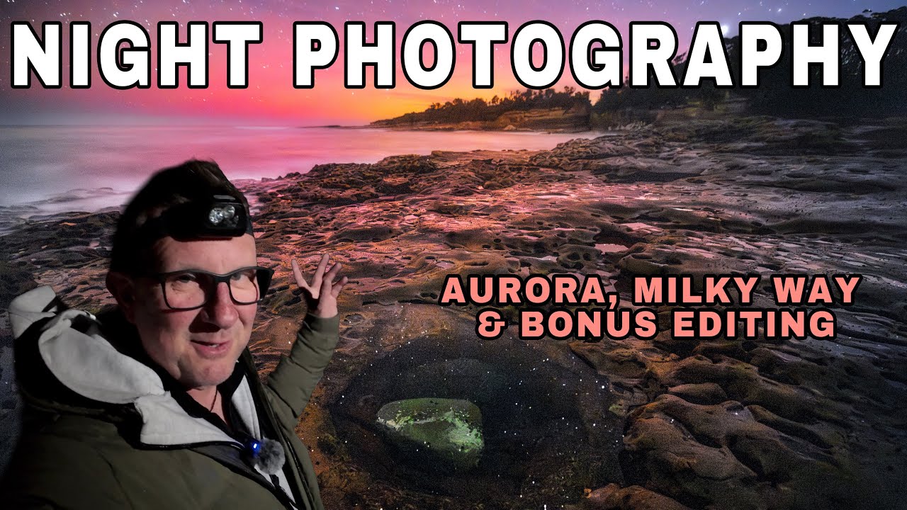 LANDSCAPE NIGHT PHOTOGRAPHY - Aurora, Milky Way and Bonus Editing Session