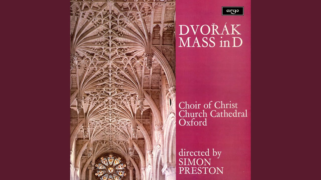 Dvořák: Mass in D major, Op. 86: 3. Credo