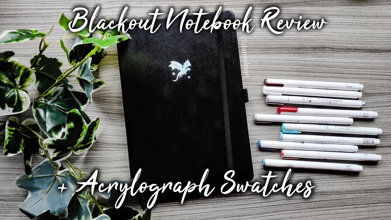 Archer & Olive Blackout Notebook Review and ALL Acrylograph Swatches | Dano's Bujo