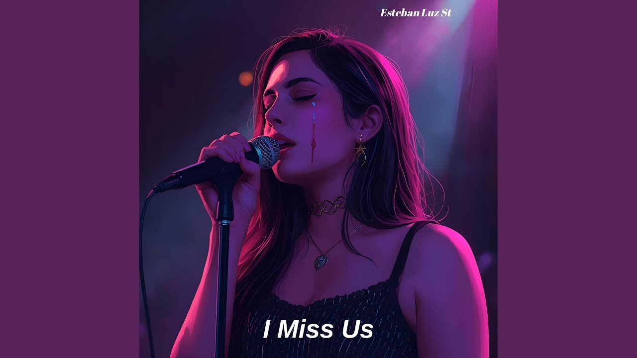 I Miss Us