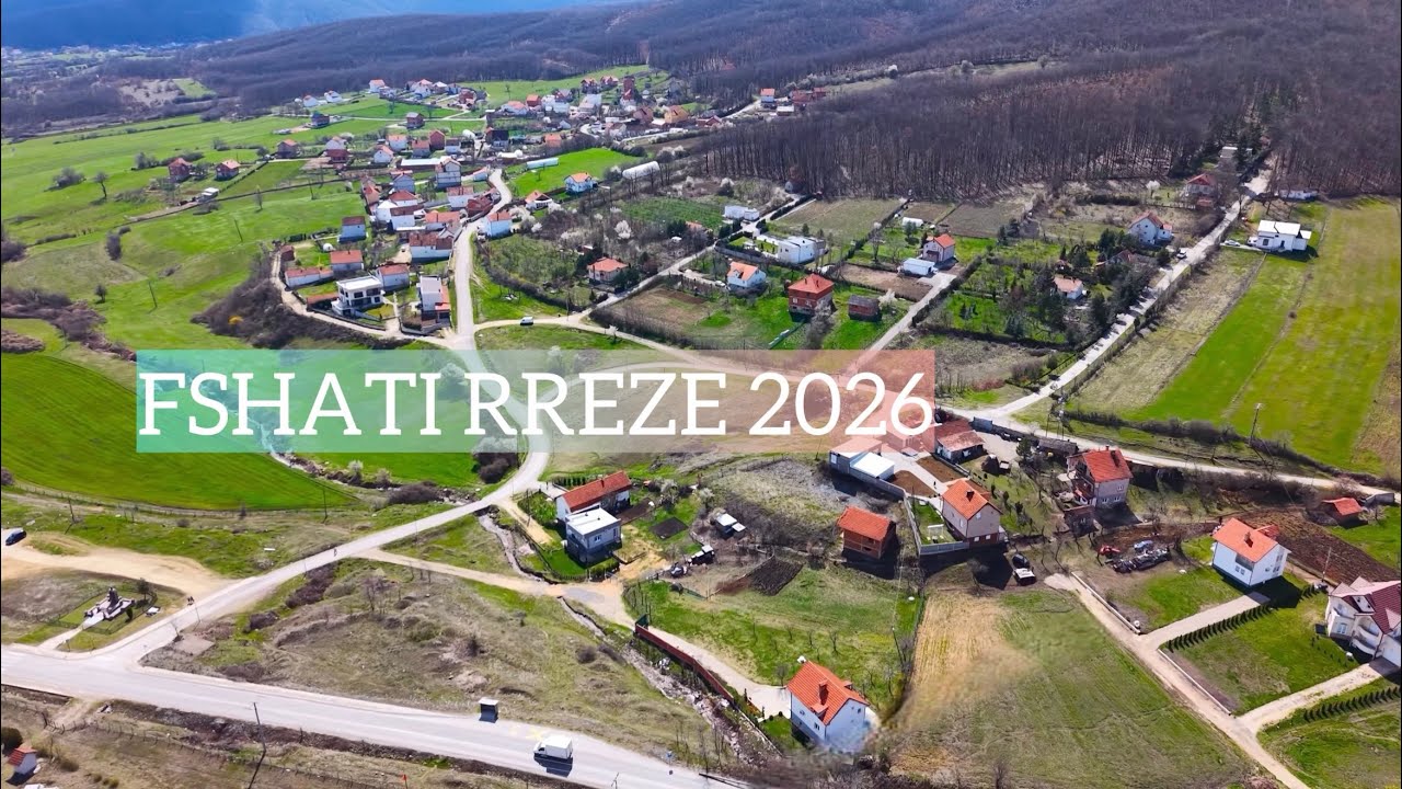 Fshati Rreze 2026