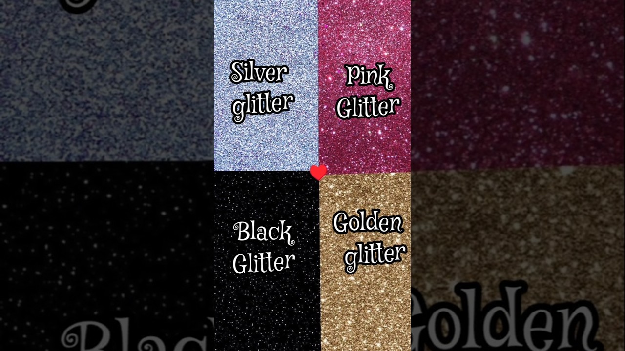 silver glitter🪩,pink glitter😍, black glitter,🤩 golden glitter🌺, subscribe for more 🤗