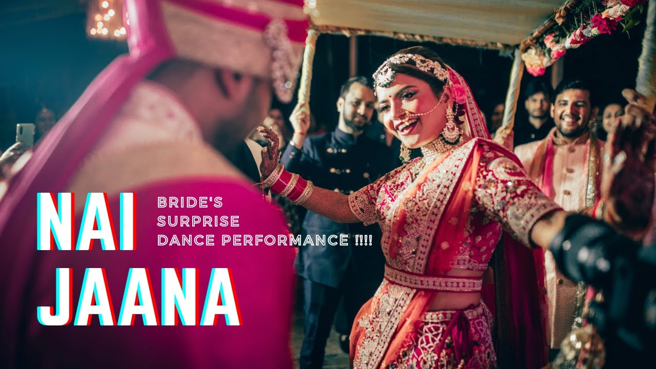 Nai Jaana | Neha Bhasin | Indian Bollywood wedding dance | Bride surprises the groom #prika