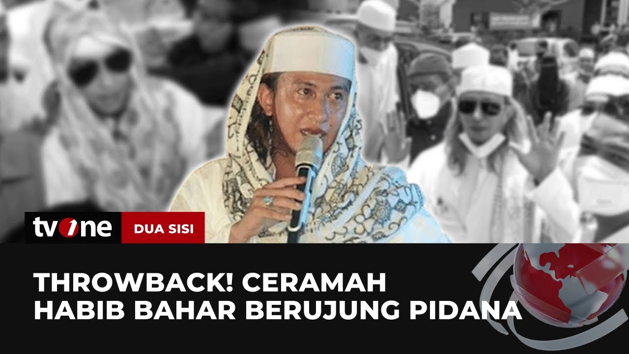 [FULL] Throwback! Ceramah Habib Bahar yang Berujung Pidana | Dua Sisi tvOne