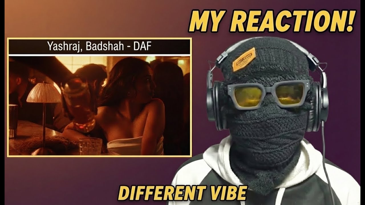Yashraj, Badshah - DAF (Official Music Video) | Starring Ahsaas Channa | Robber Reacts |