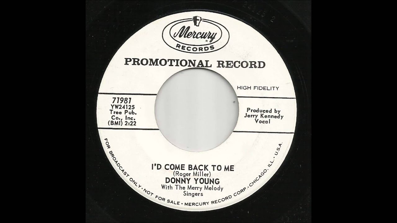 Donny Young - I'd Come Back To Me
