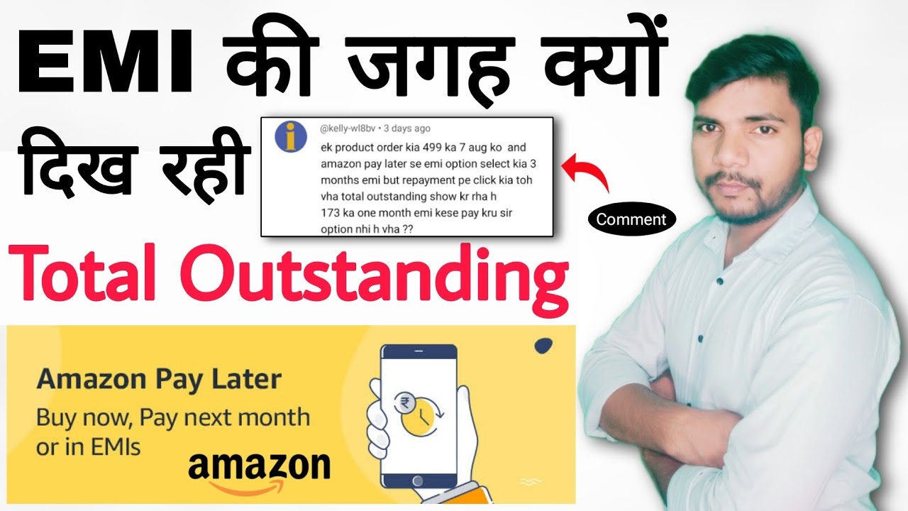 Amazon Pay Later: How and when pay Amazon Pay Later EMIs instead of Total Outstanding