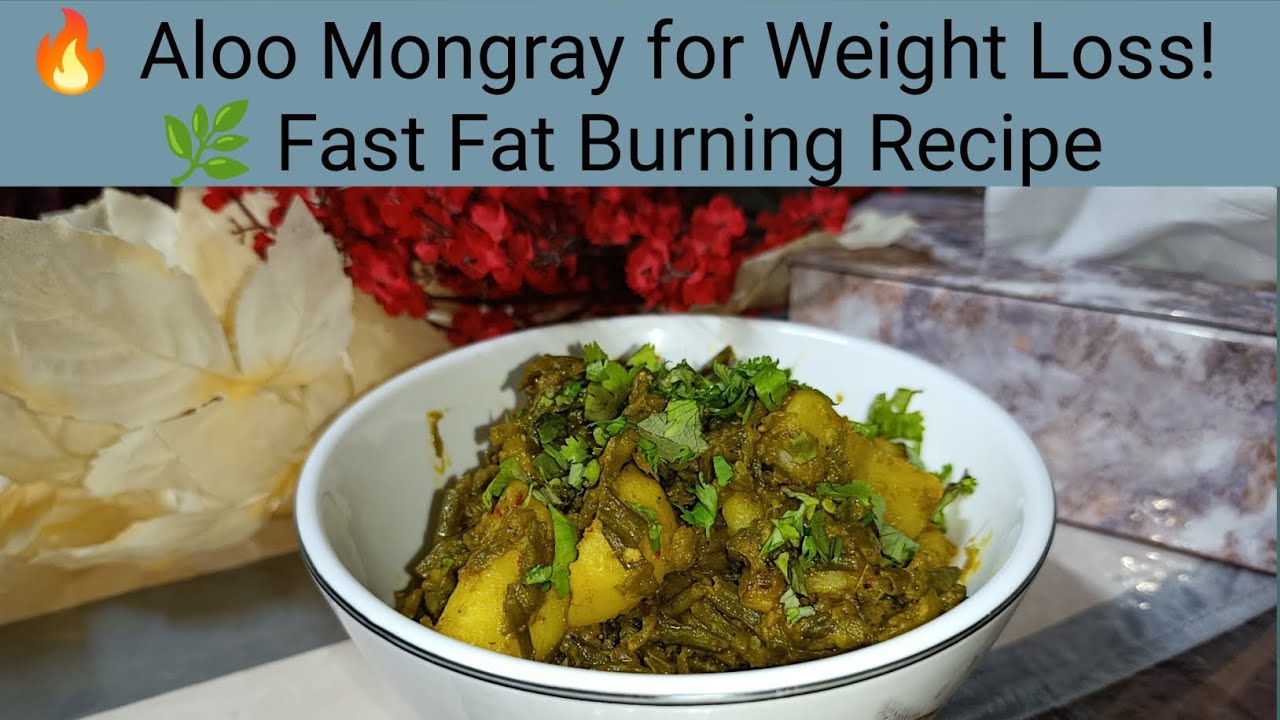 Aloo Mongray for Weight Loss | Healthy Diet Recipe | Quick & Easy