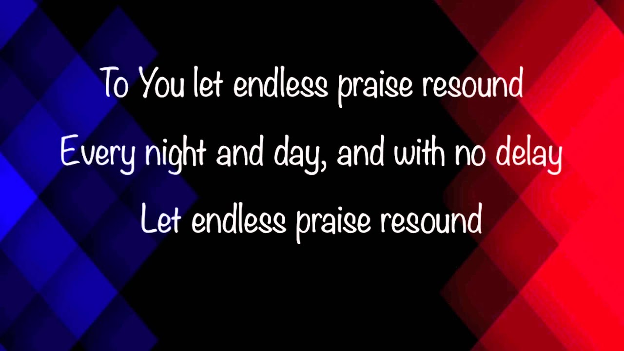 Planetshakers - Endless Praise - (with lyrics) (2014)
