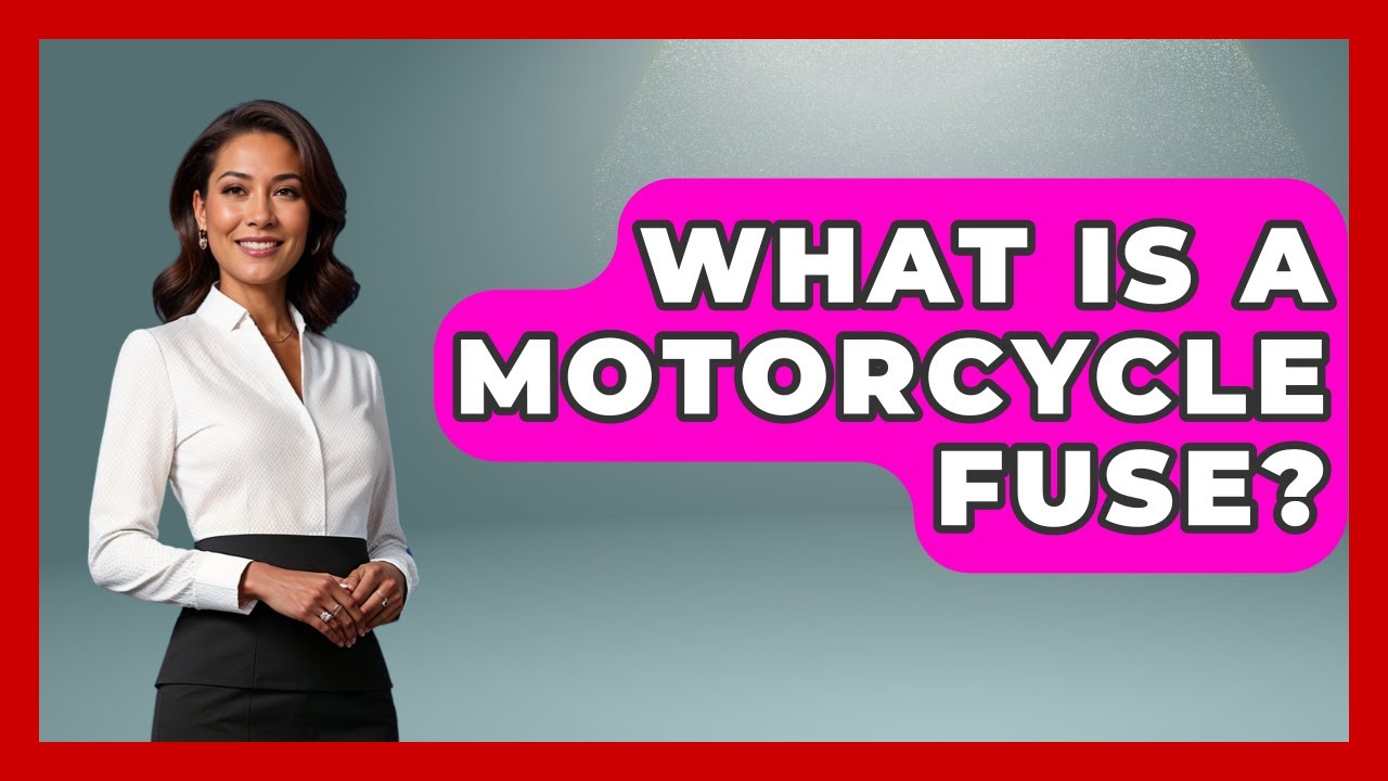 What Is A Motorcycle Fuse? - Ride or Die Motorcycles