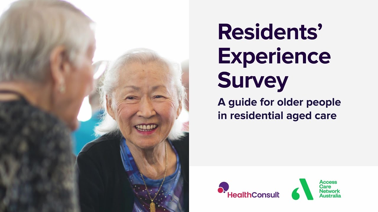 Residents&rsquo; Experience Survey: A guide for older people in residential aged care