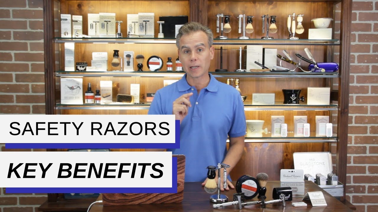 Safety Razors - Key Benefits