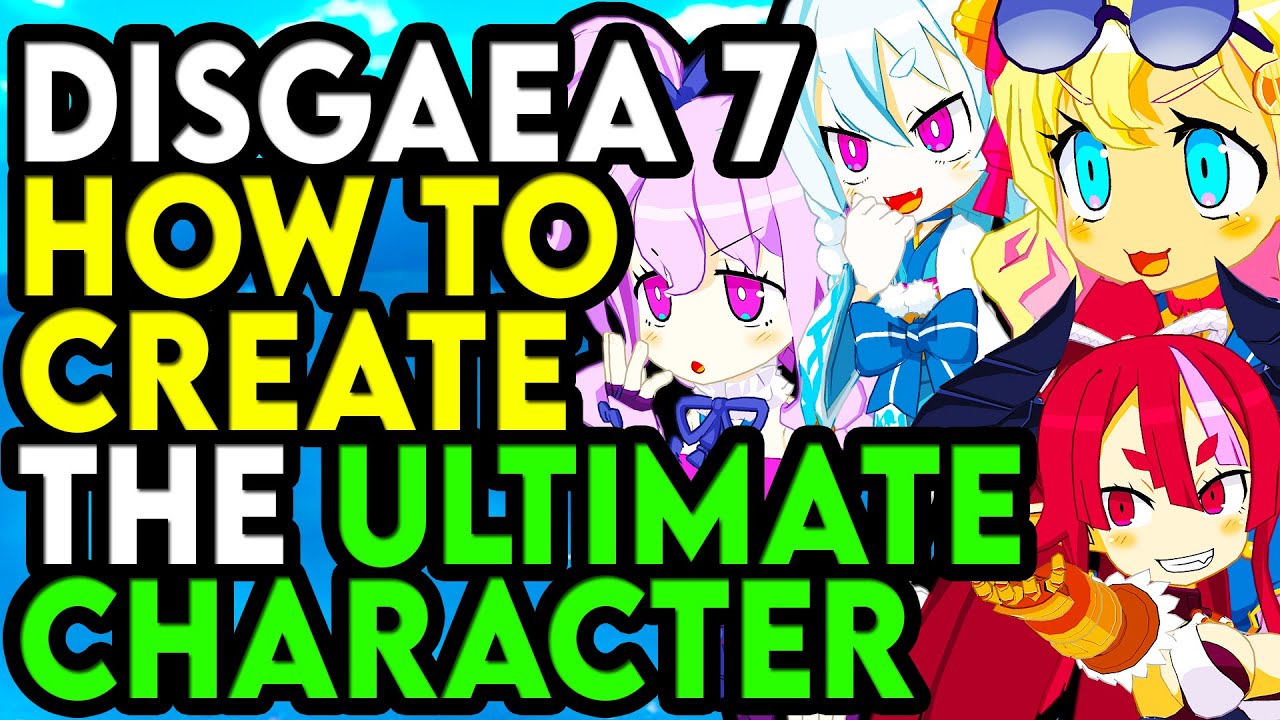 Disgaea 7 Ultimate Character Guide: Самые сильные персонажи