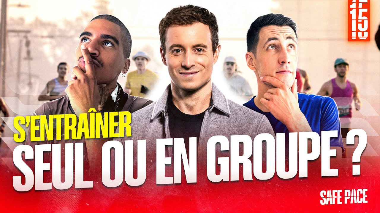 S'ENTRAÎNER SEUL OU EN GROUPE ? Avec Léo Bergère et Ruddy Trobrillant