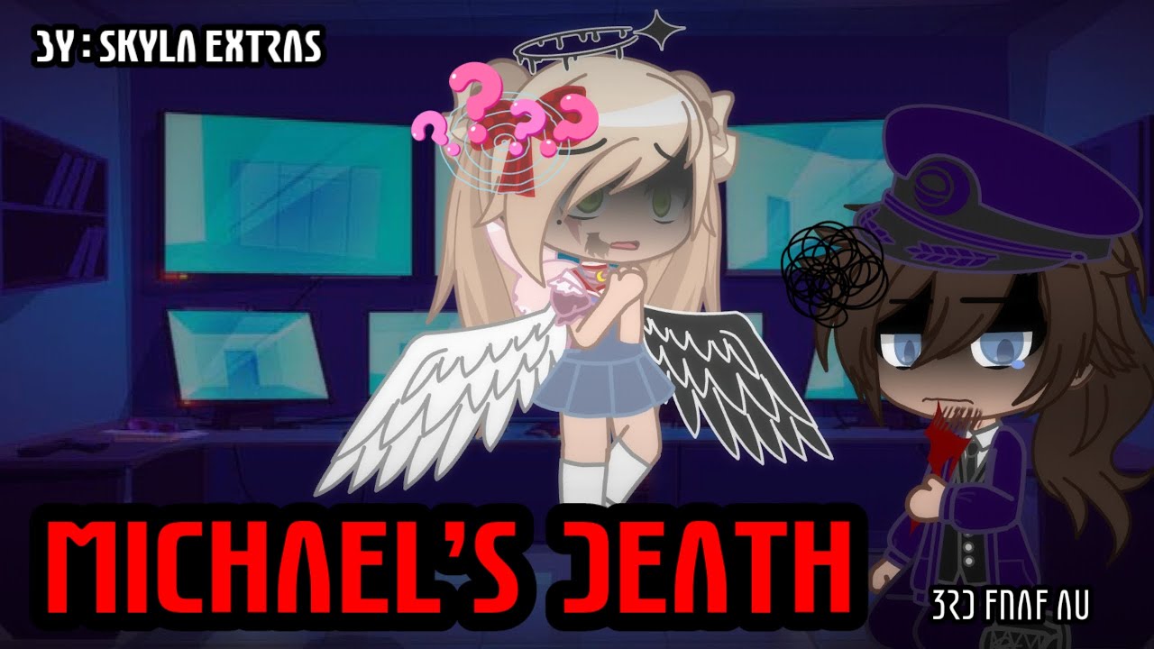 Michael's Death | FNaF 3rd AU