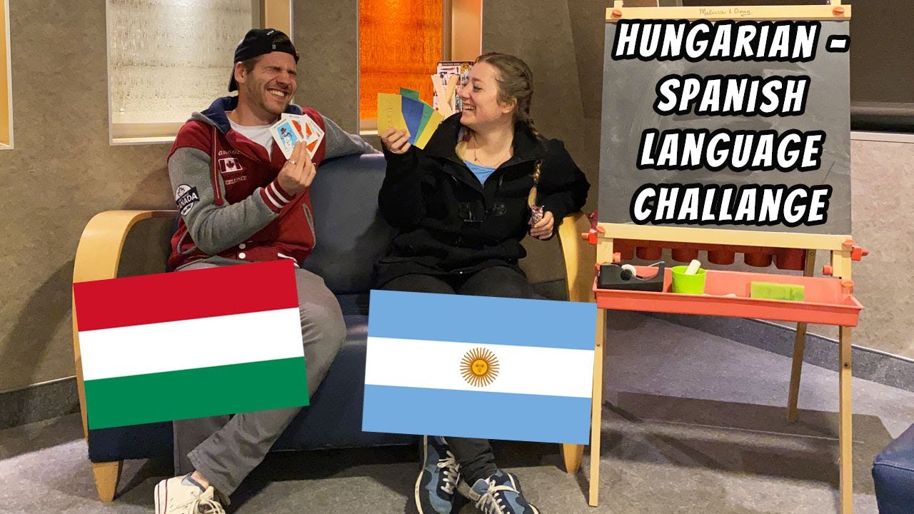 SPANISH - HUNGARIAN LANGUAGE CHALLANGE!! (magyar felirattal) - Part I.