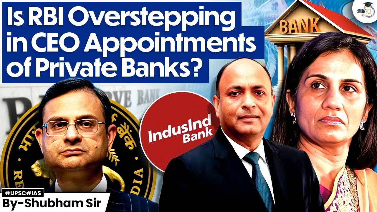 Private Banks Losing Control? RBI’s Role in CEO Selections Explained | UPSC GS 3 | StudyIQ