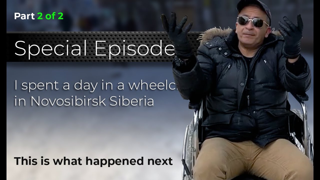 Незнакомец в Сибири.Stranger in Siberia -День в инвалидной коляске Часть 2. Pt 2 day in a wheelchair