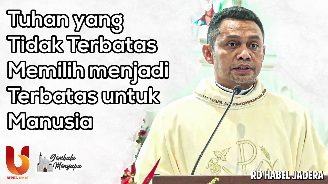 Pastor Habel: Tuhan yang Tidak Terbatas Memilih menjadi Terbatas untuk Manusia