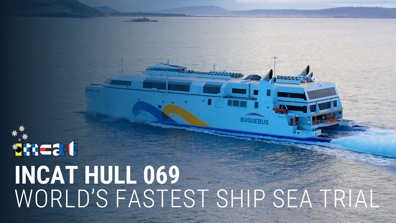 World's Fastest Ship - Incat Hull 069, Francisco Sea Trials at 57 Knots