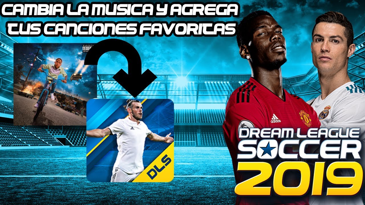 CAMBIA LA MÚSICA EN DREAM LEAGUE SOCCER 2019 - FÁCIL Y RÁPIDO - Angel Jericho