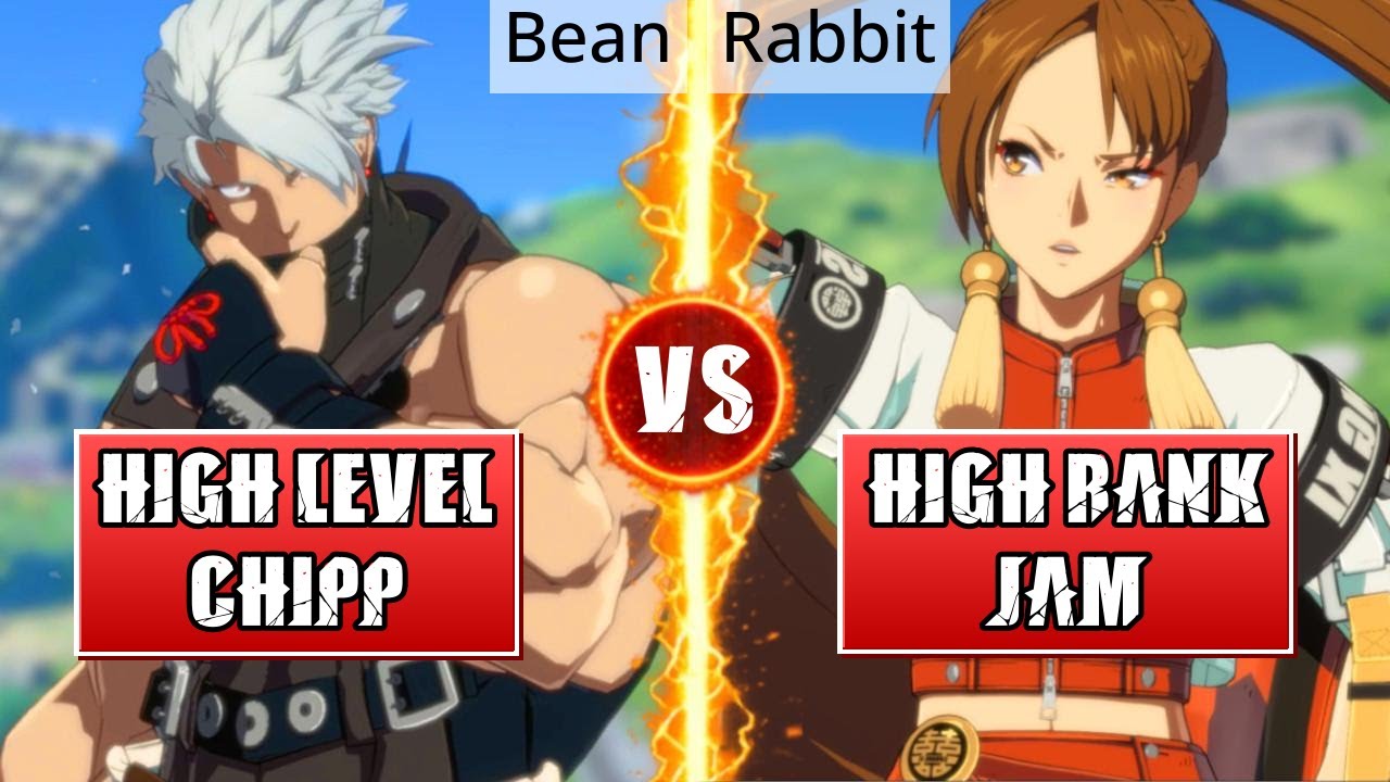 GGST High Level Gameplay | HIGH LEVEL CHIPP (Bean) vs HIGH RANK JAM (Rabbit)