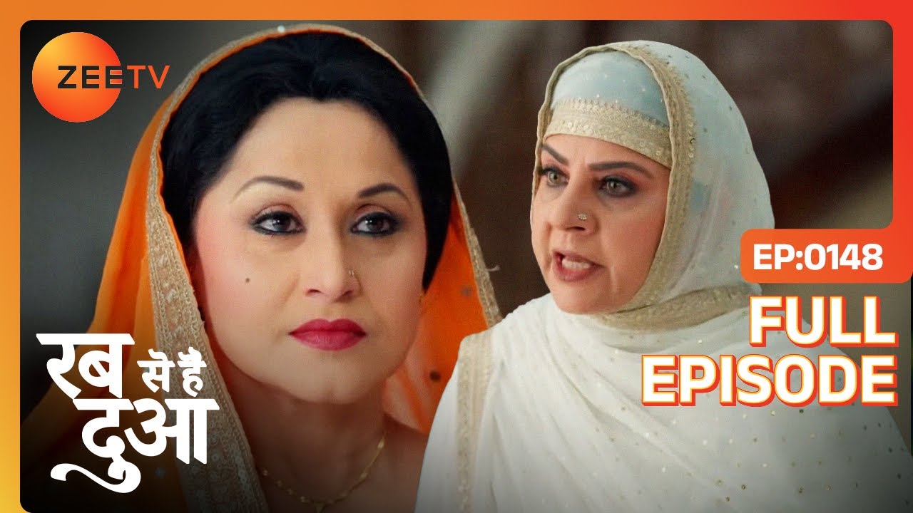 Hameeda ने Hina की परवरिश पर सवाल! | Rabb Se Hai Dua | Full Episode - 148 | Zee TV