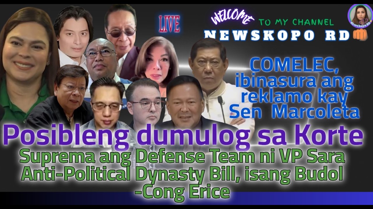 Anti-Political Dynasty Bill ay Budol-Cong Erice/Posibleng dumulog sa SC ang Defense Team ni VP Sara