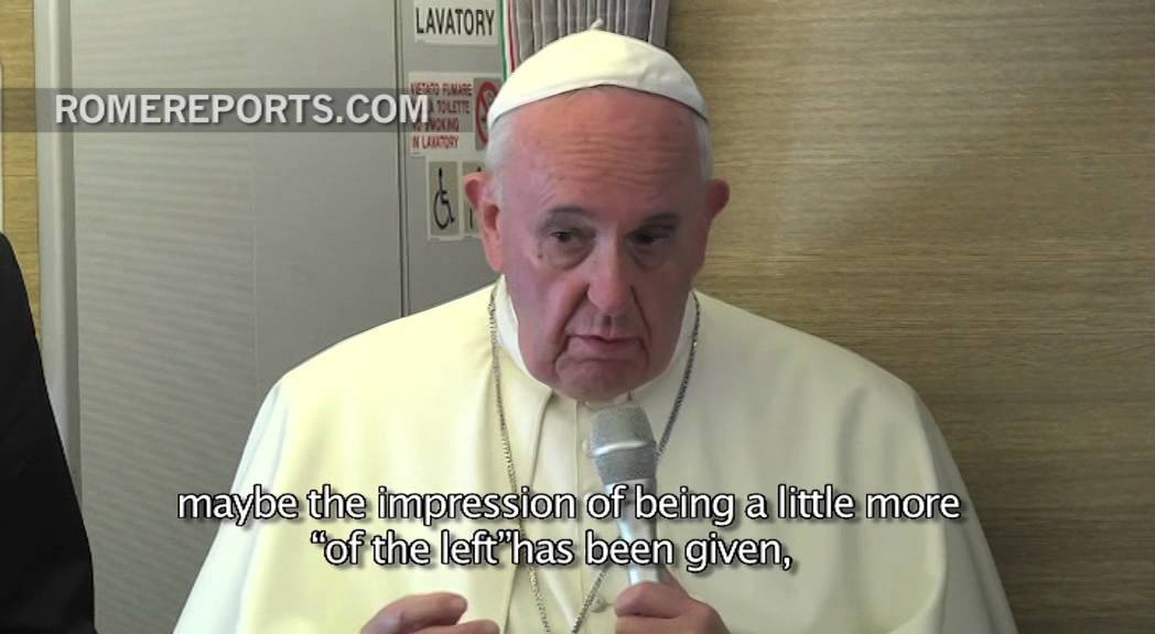 The Pope's answer to criticism that he is a leftist