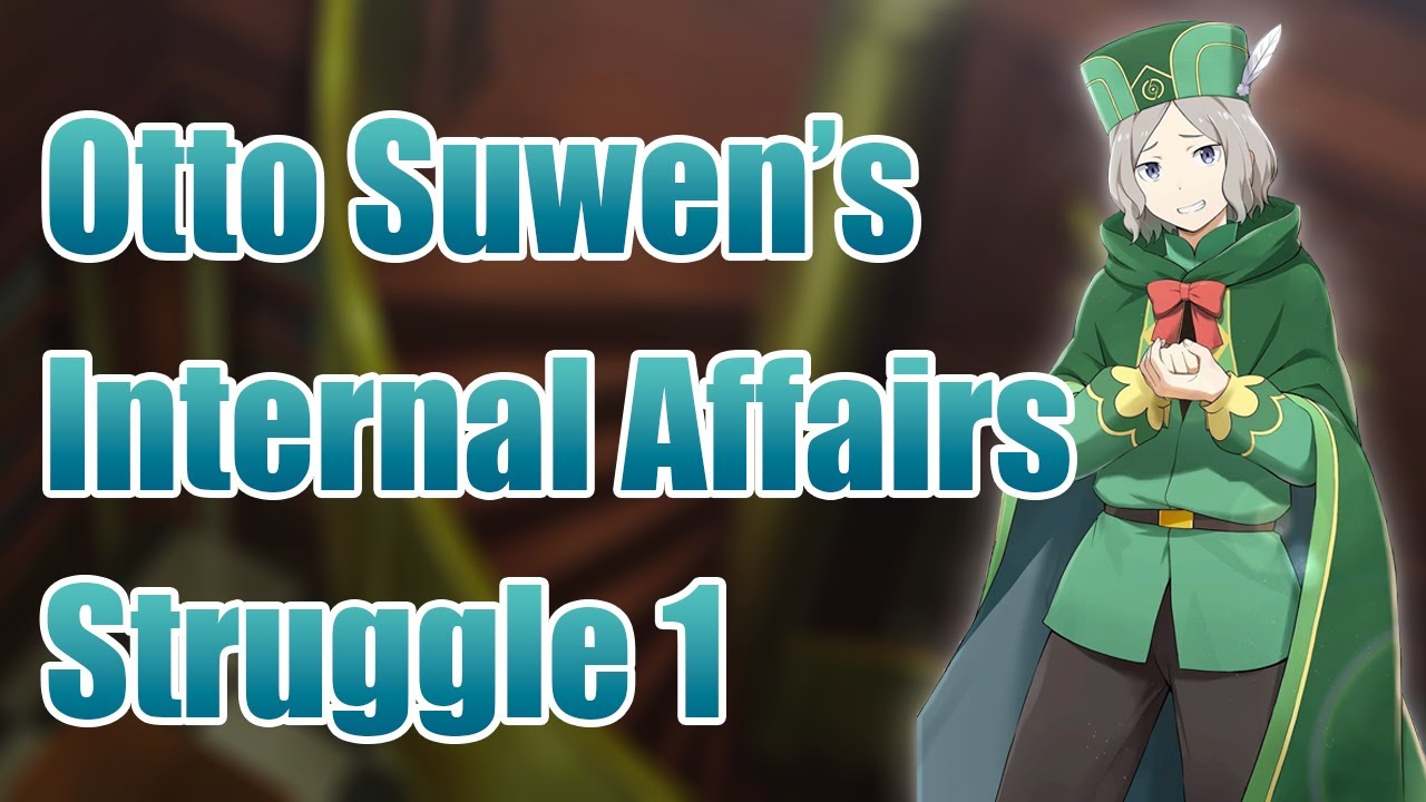 Otto Suwen's Internal Affairs Struggle - Re: Zero Side Story