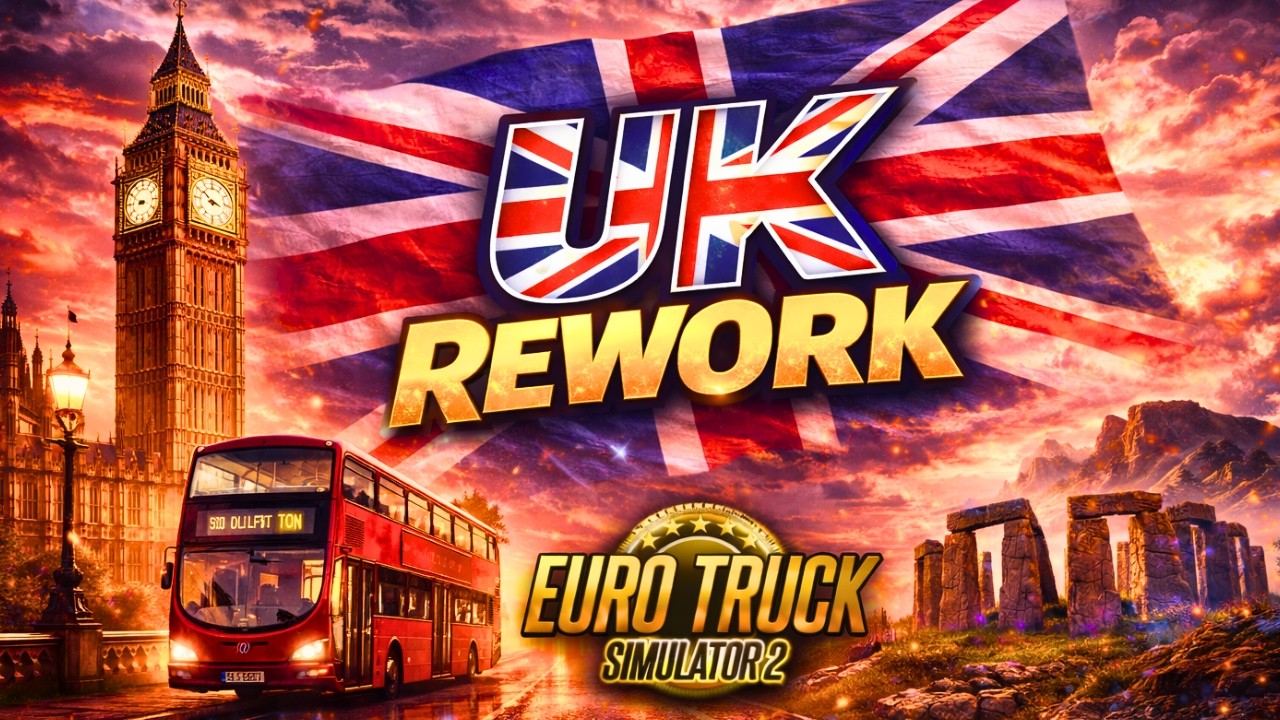 ETS2 UK Rework Is HUGE&hellip; And It Changes Everything