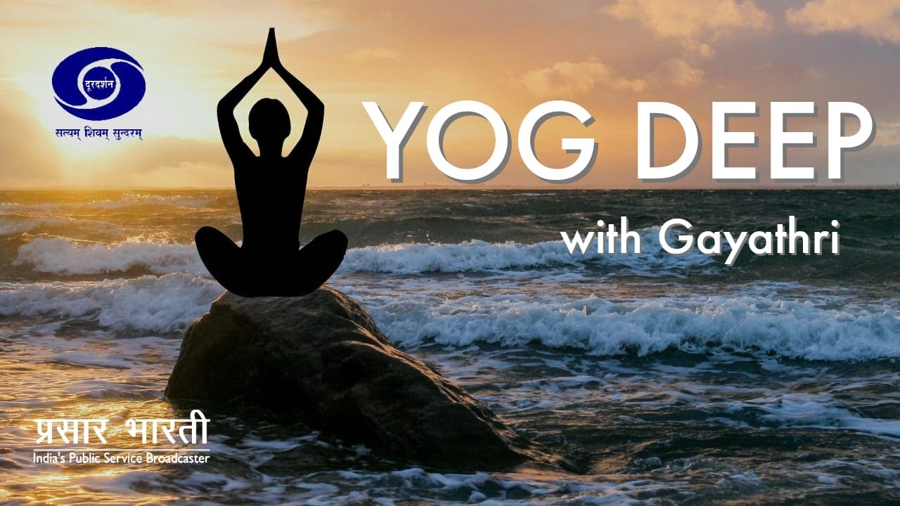 Yog Deep with Gayathri Ramesh - Asanas Unravelled - EP # 03