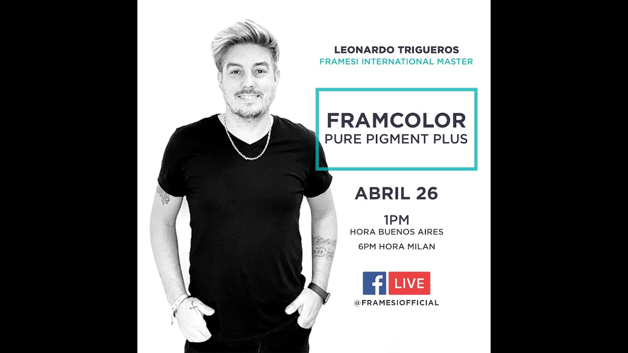 Formación con Leonardo Trigueros | Framcolor Pure Pigment Plus | FRAMESI ESPAÑA