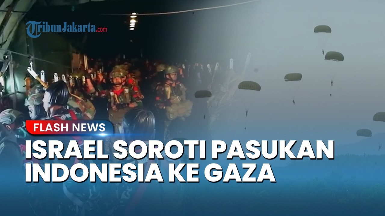Gegerkan Media Israel, Indonesia Disebut Siap Kirim Pasukan Paling Pertama ke Gaza Jaga Zona Perang