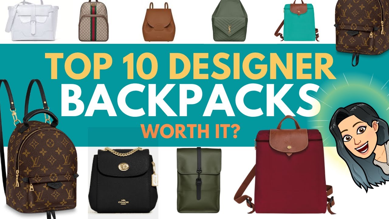 TOP 10 designer BACKPACKS - WORTH IT ? 🥰 Luxury BACKPACKS 💓 Best Designer Work Bag BEST WORK BAG