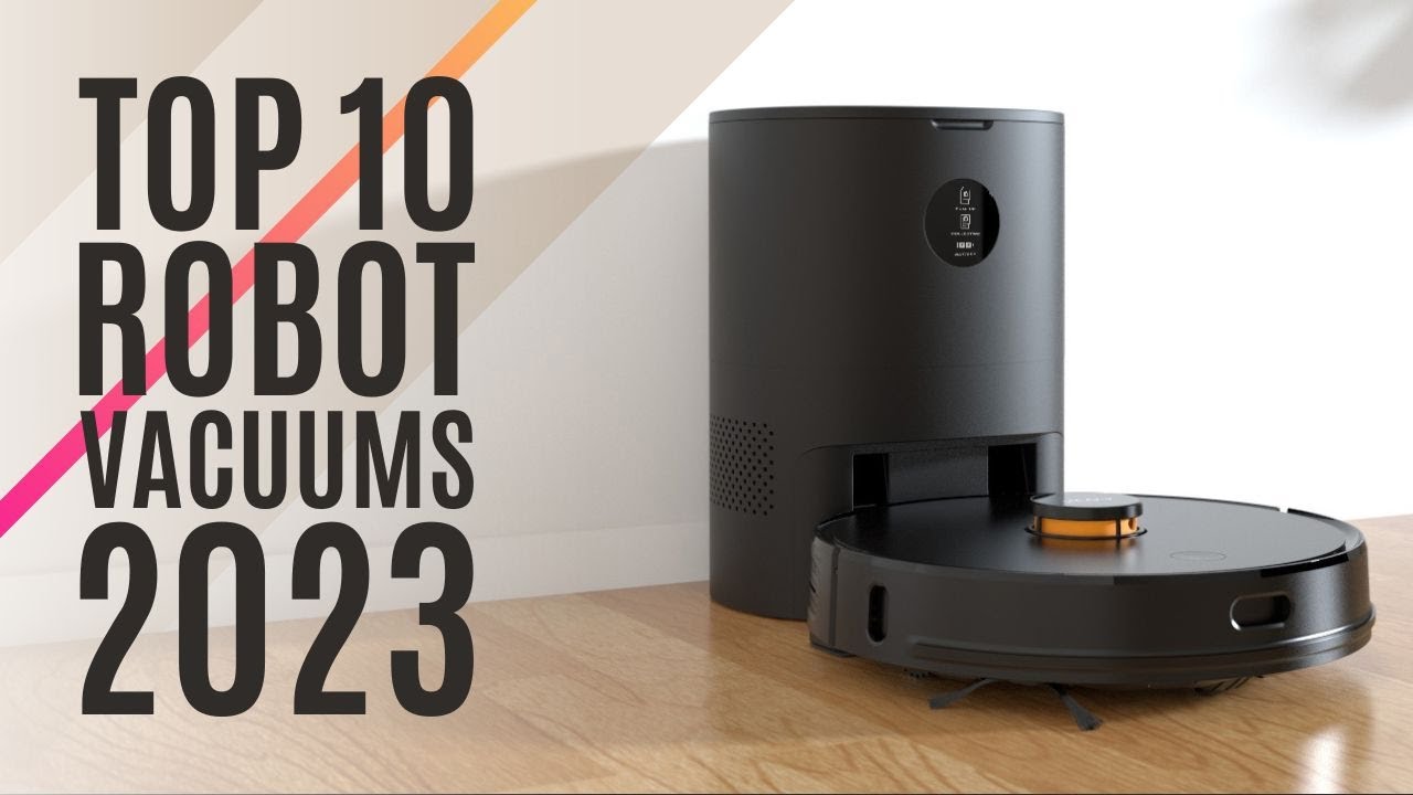 Top 10: Best Smart Robot Vacuum Cleaners of 2023 / Wet and Dry Robotic Vacuum Cleaner