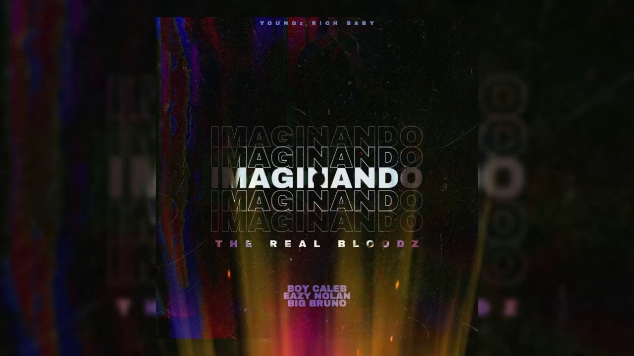Imaginando - Boy Caleb Feat. Eazy Nolan & Big Bruno (Cover Audio)