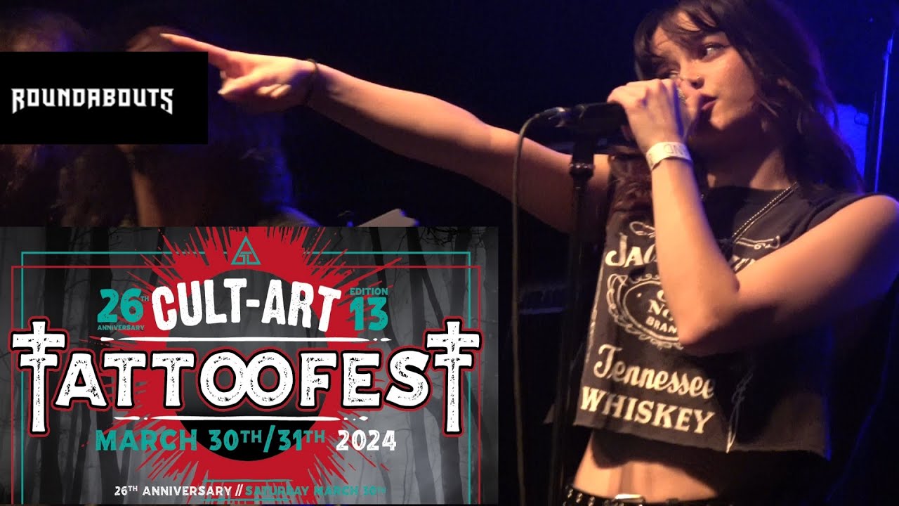 Roundabouts - Outta Your Mind - TattooFest 2024