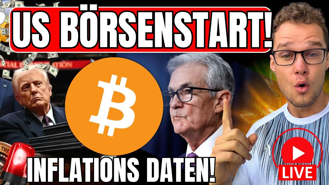 🚨 LIVE: US-B&ouml;rsenstart & Inflationsdaten! 🔥 Schie&szlig;en Bitcoin und Altcoins heute zum Mond?